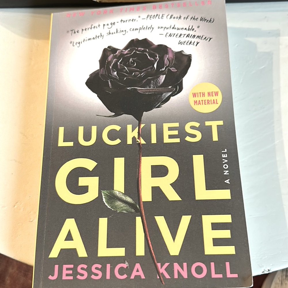 New York Times best seller. Book. Luckiest Girl Alive.